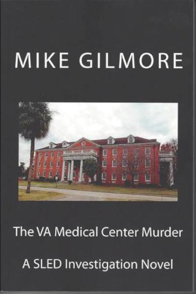 The VA Medical Center Murder