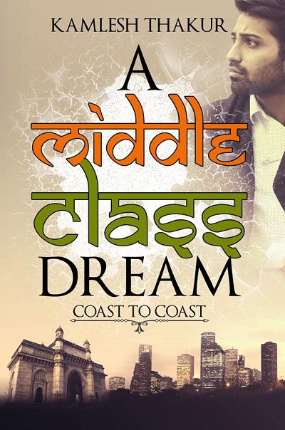 A Middle Class Dream - book author Kamlesh